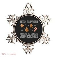 Tech Support I'm Here To Delete Your Cookies Funny Christmas Ornament thumb 0