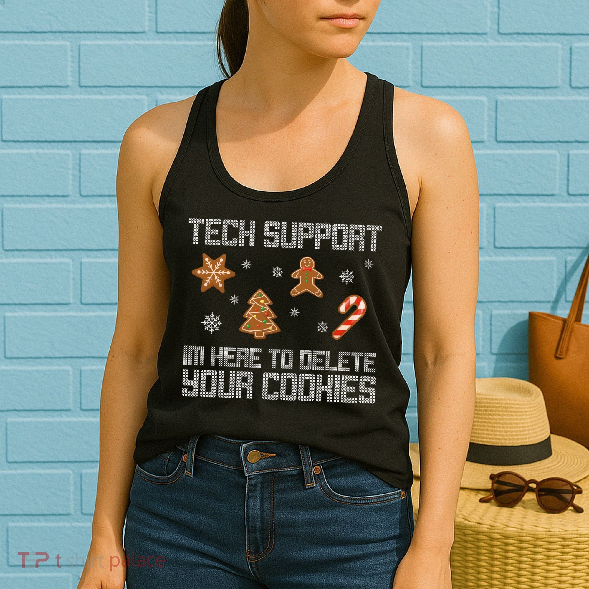 Tech Support I'm Here To Delete Your Cookies Funny Christmas Women's Tank Top