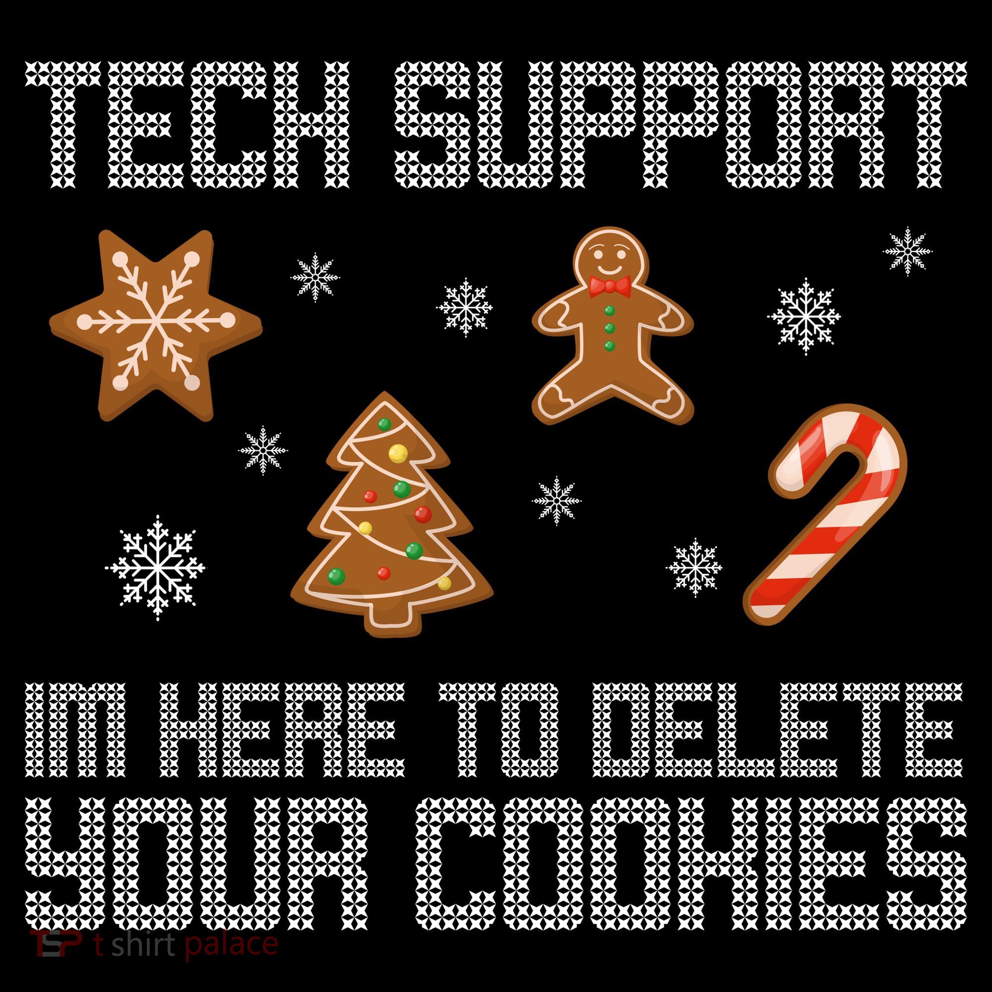 Tech Support I'm Here To Delete Your Cookies Funny Christmas Women's Tank Top