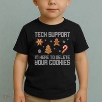 Tech Support I'm Here To Delete Your Cookies Funny Christmas Toddler T-Shirt thumb 2