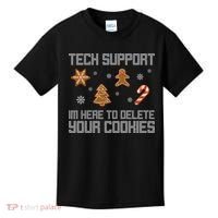 Tech Support I'm Here To Delete Your Cookies Funny Christmas Kids T-Shirt thumb 0