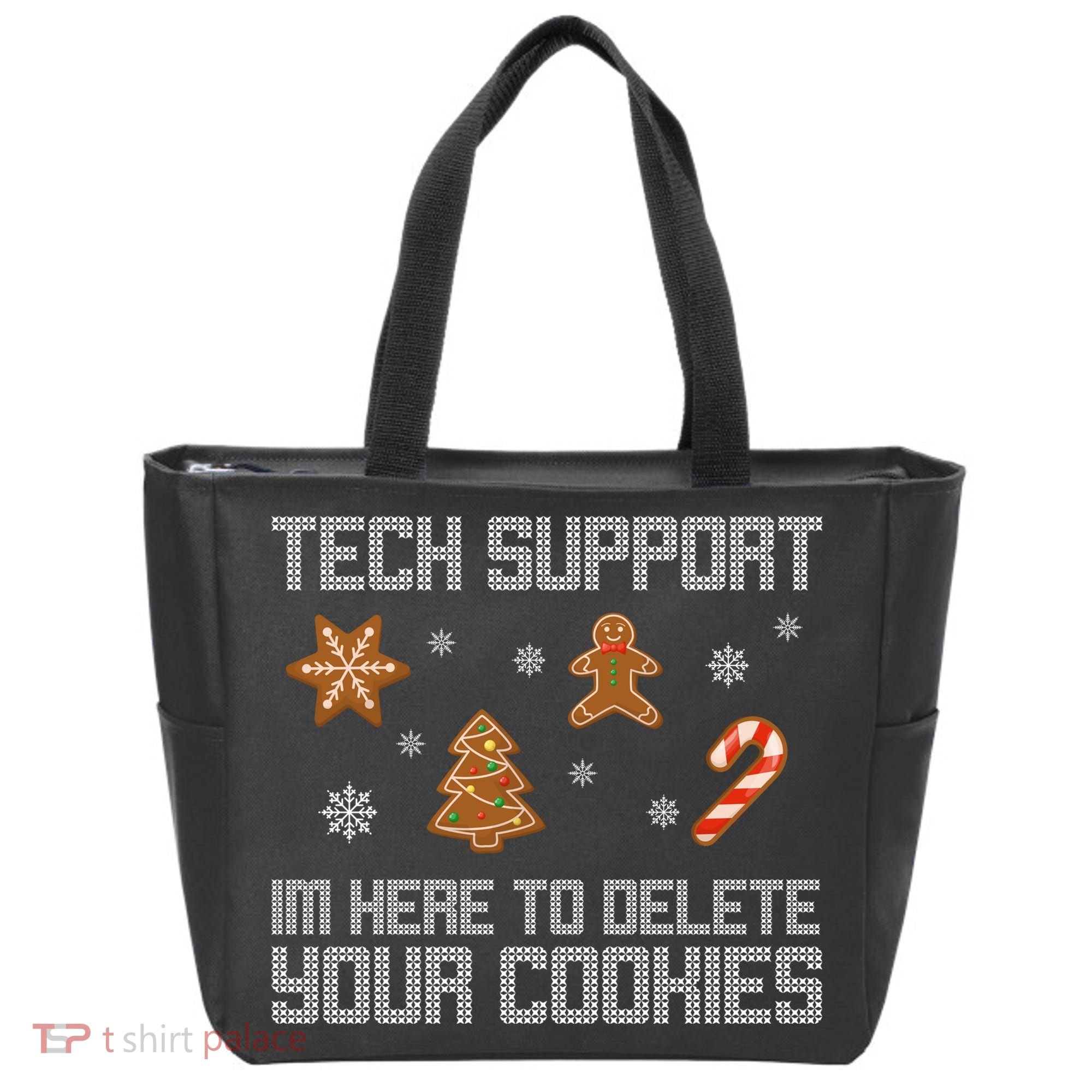 Tech Support I'm Here To Delete Your Cookies Funny Christmas Tote Bag