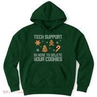 Tech Support I'm Here To Delete Your Cookies Funny Christmas Hoodie thumb 0
