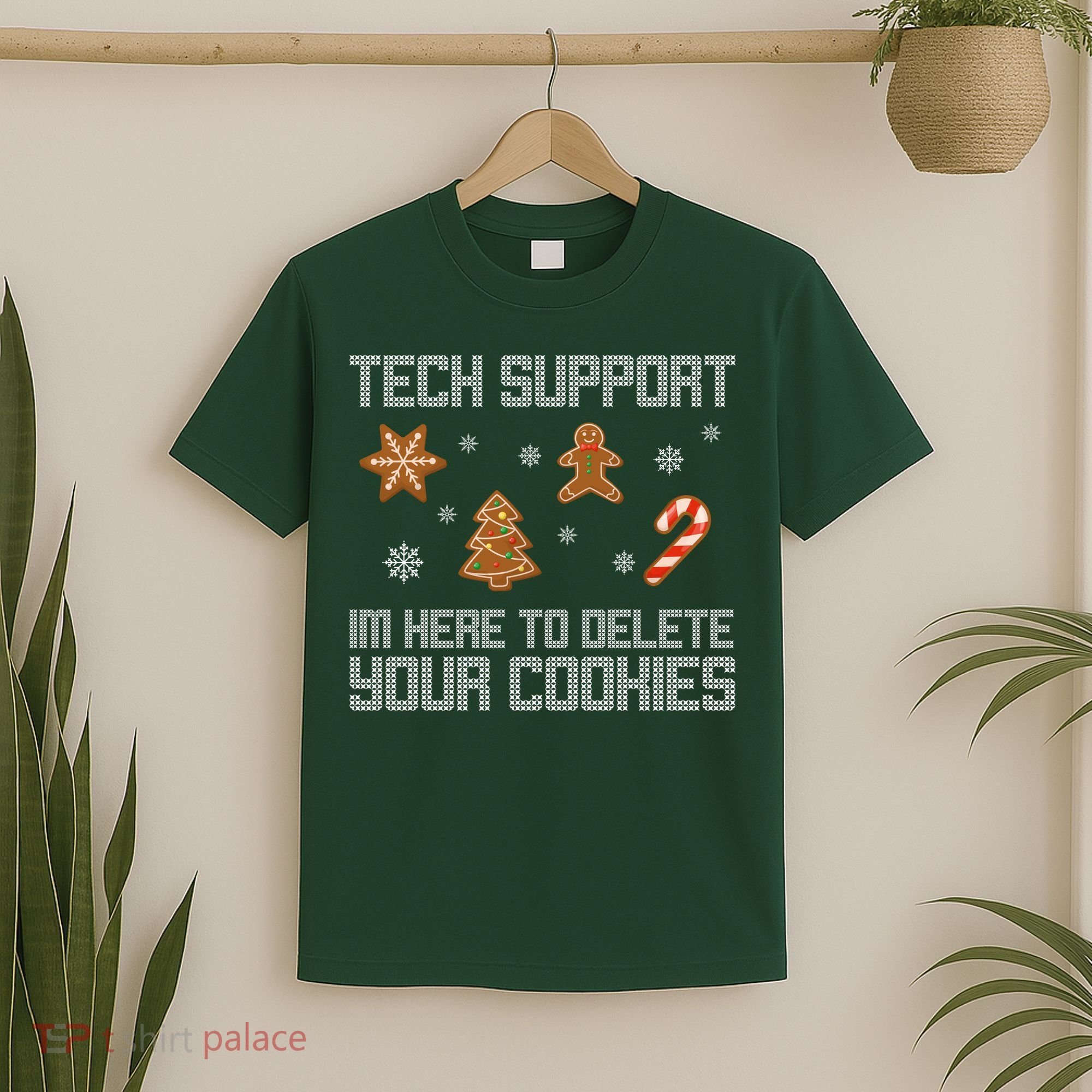 Tech Support I'm Here To Delete Your Cookies Funny Christmas T-Shirt