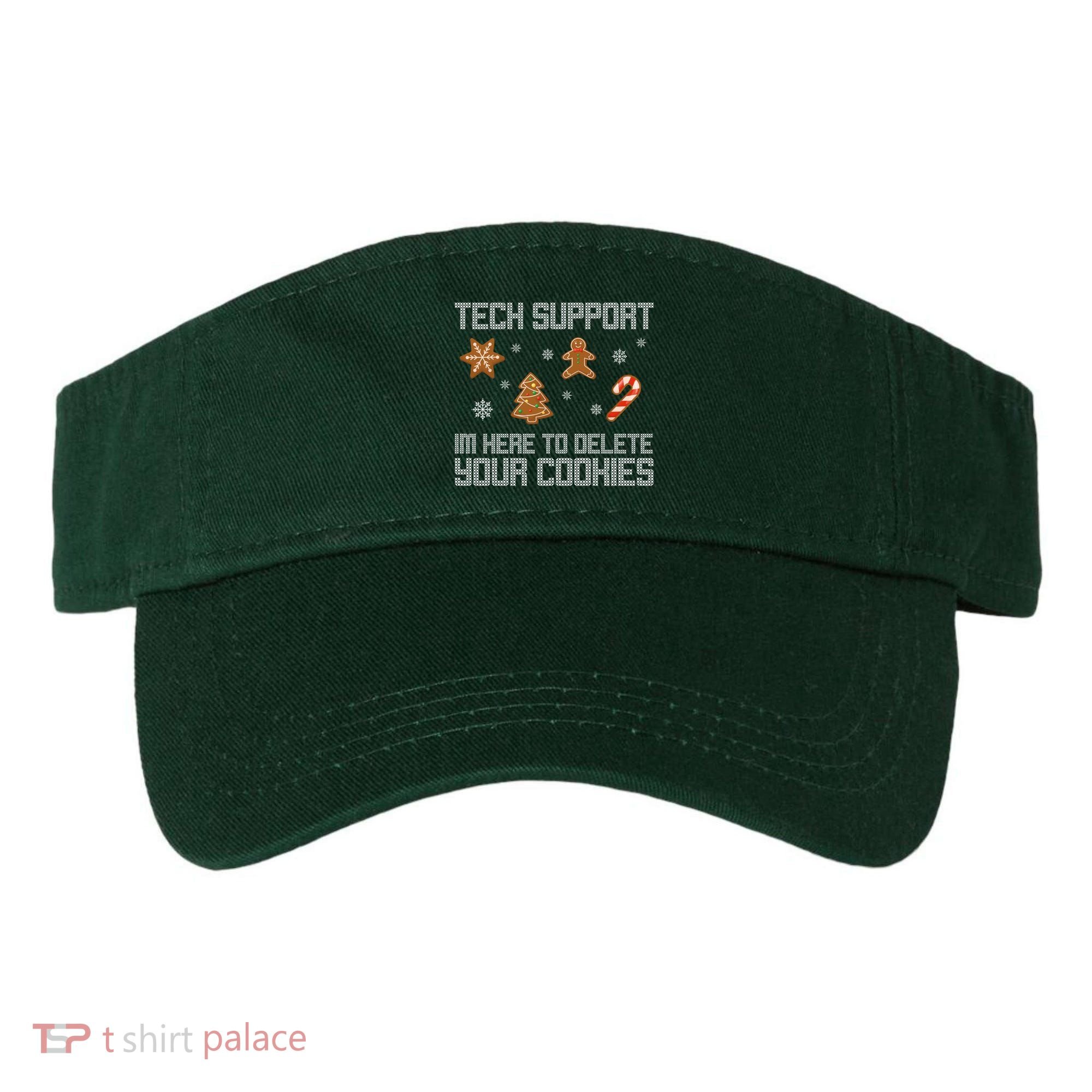 Tech Support I'm Here To Delete Your Cookies Funny Christmas Visor