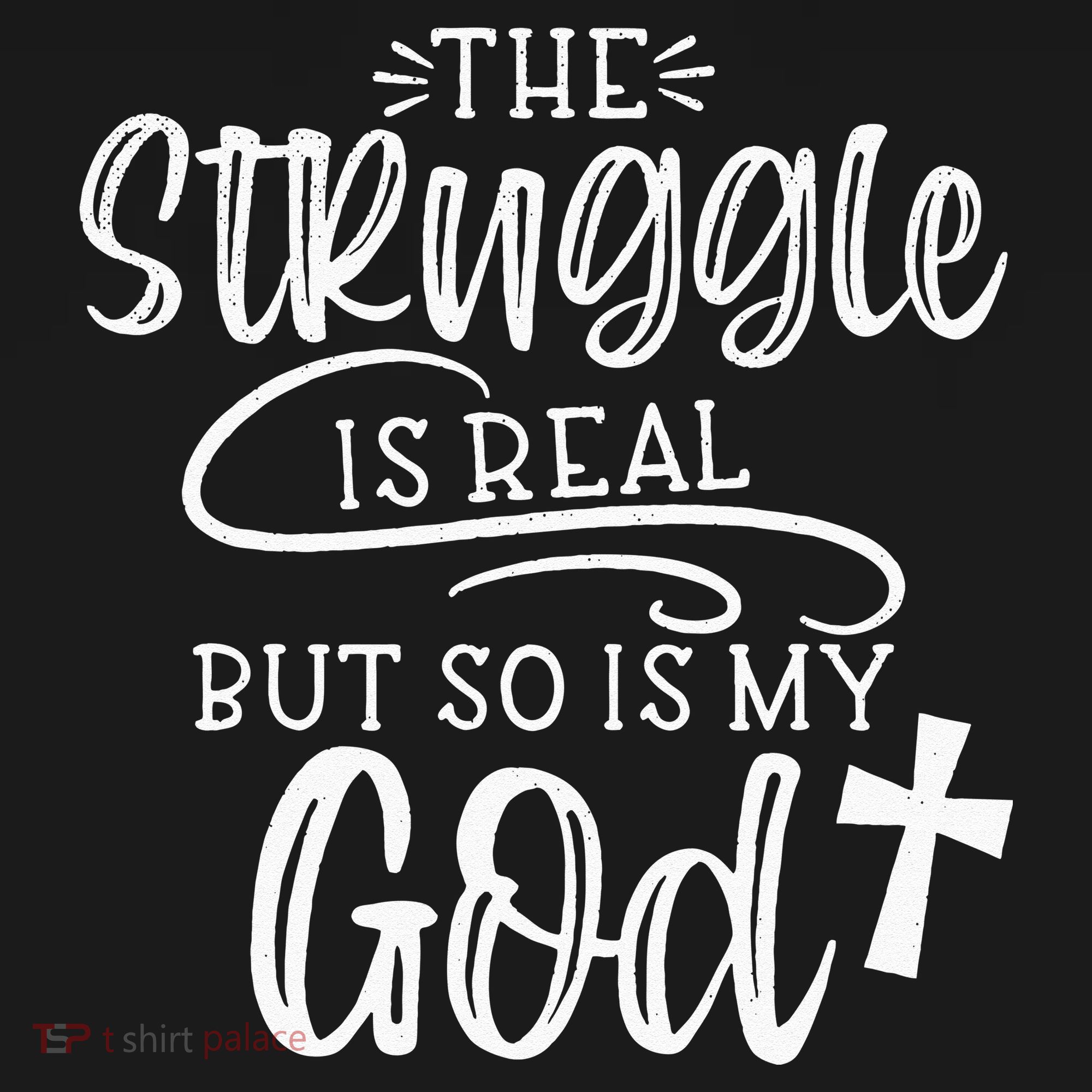 The Struggle Is Real But So Is My God Religious Christian Mousepad