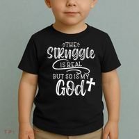 The Struggle Is Real But So Is My God Religious Christian Toddler T-Shirt thumb 2