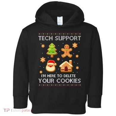 Tech Support IM Here To Delete Your Cookies Christmas Toddler Hoodie