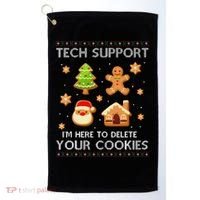 Tech Support IM Here To Delete Your Cookies Christmas Golf Towel thumb 0