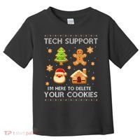 Tech Support IM Here To Delete Your Cookies Christmas Toddler T-Shirt thumb 0