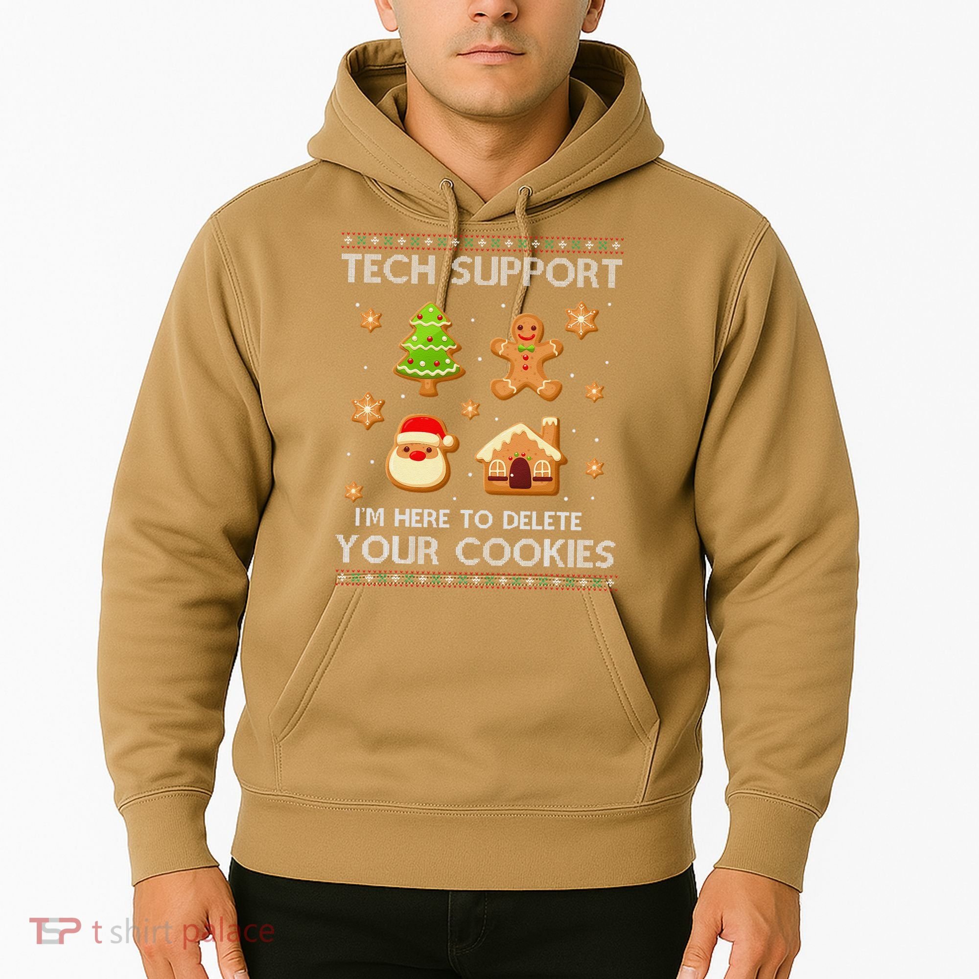 Tech Support IM Here To Delete Your Cookies Christmas Hoodie