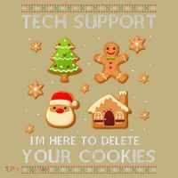 Tech Support IM Here To Delete Your Cookies Christmas Button thumb 1