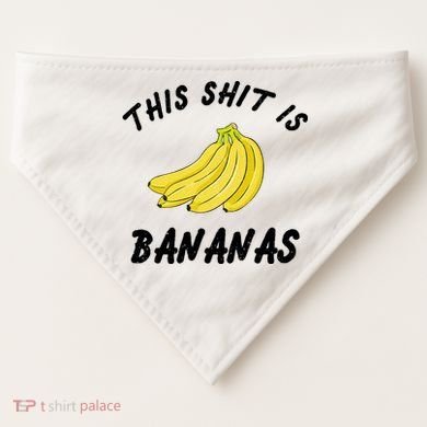 This Shit Is Bananas USA-Made Doggie Bandana