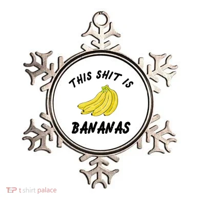 This Shit Is Bananas Ornament