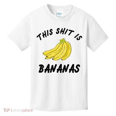 This Shit Is Bananas Kids T-Shirt