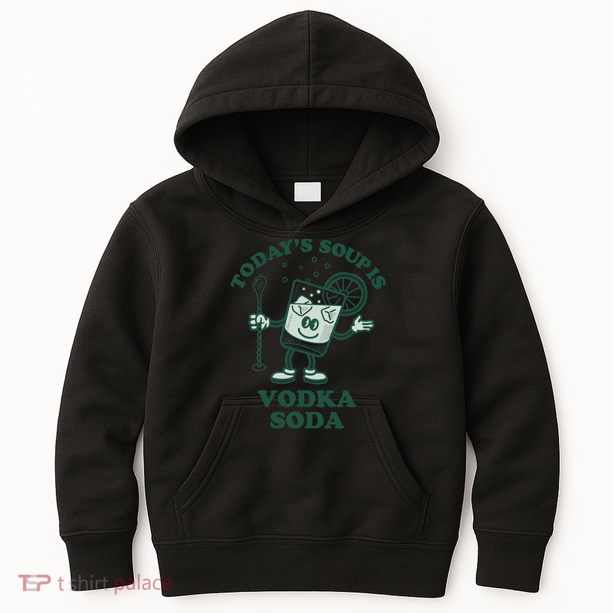TodayS Soup Is Vodka Soda Kids Hoodie