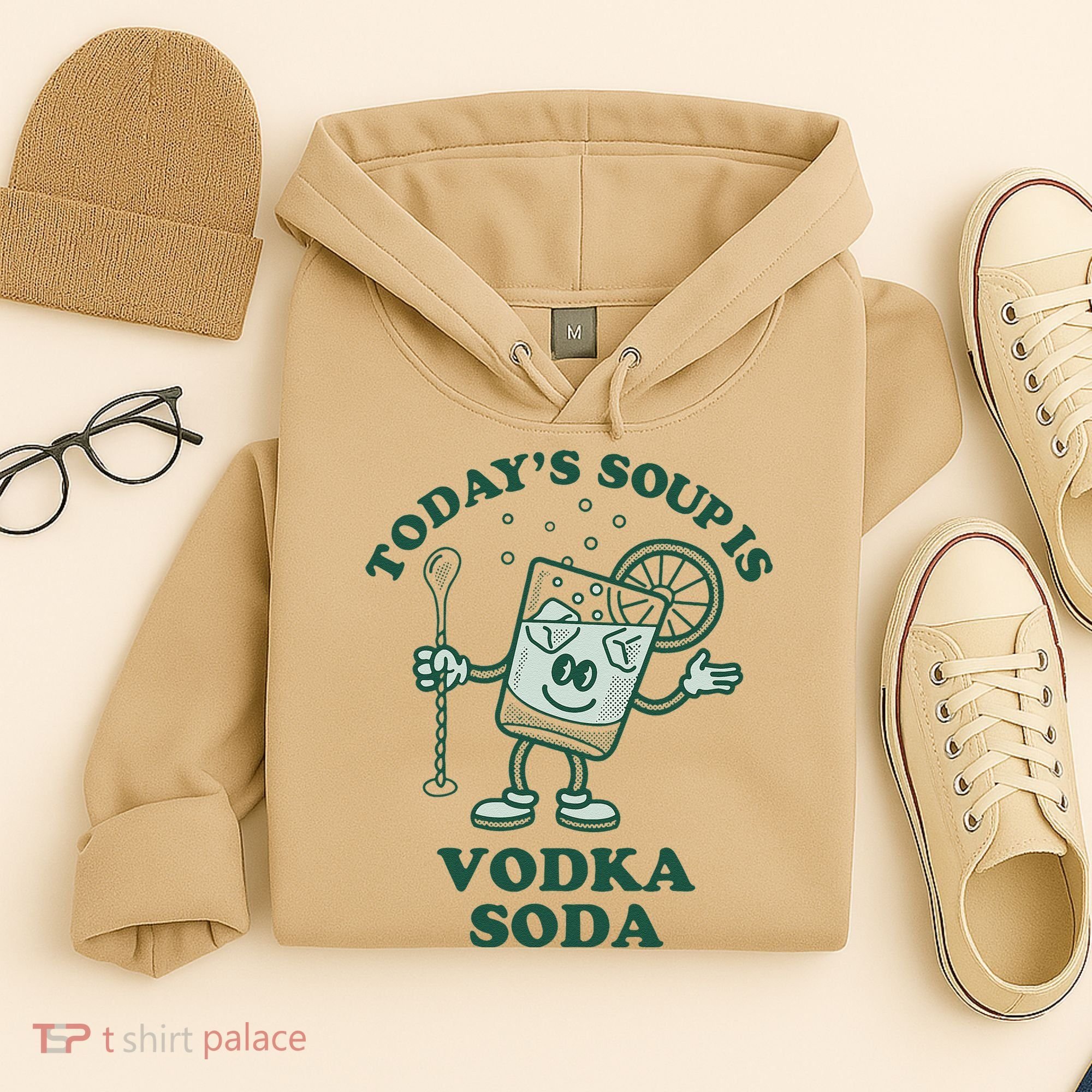 TodayS Soup Is Vodka Soda Hoodie