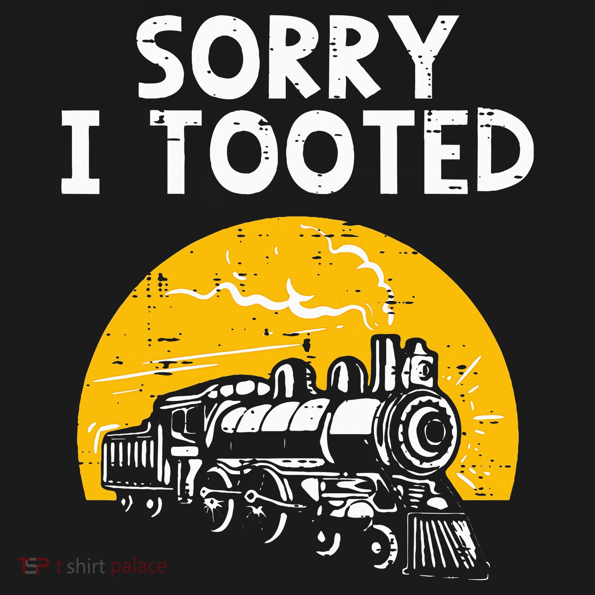 Train Sorry I Tooted Funny Locomotive Railroad Baby Bodysuit