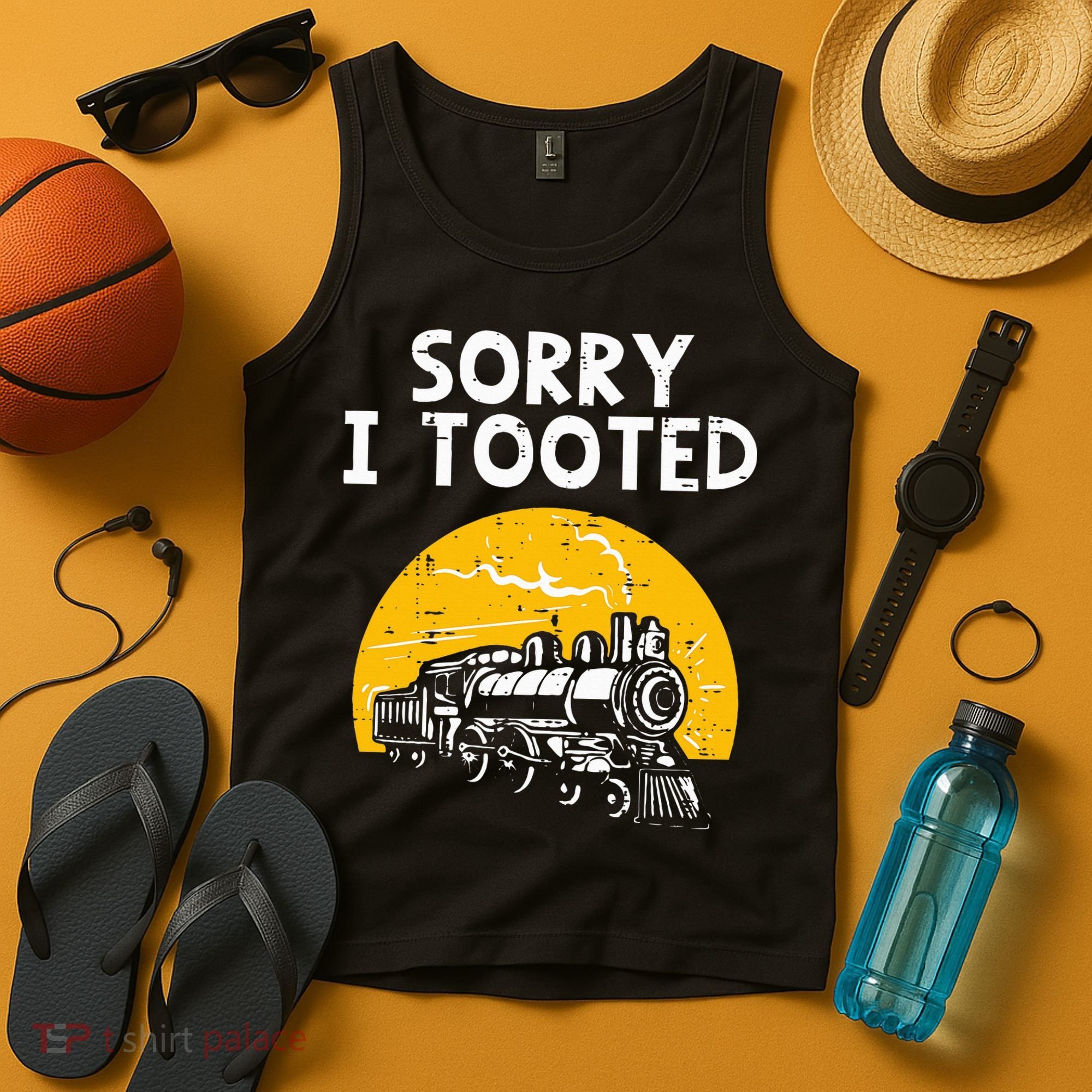 Train Sorry I Tooted Funny Locomotive Railroad Tank Top