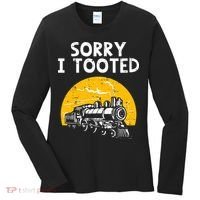 Train Sorry I Tooted Funny Locomotive Railroad Women's Long Sleeve Shirt thumb 0