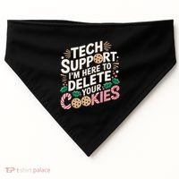 Tech Support IM Here To Delete Your Cookies Funny It Nerds USA-Made Doggie Bandana thumb 0