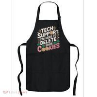Tech Support IM Here To Delete Your Cookies Funny It Nerds Apron thumb 0