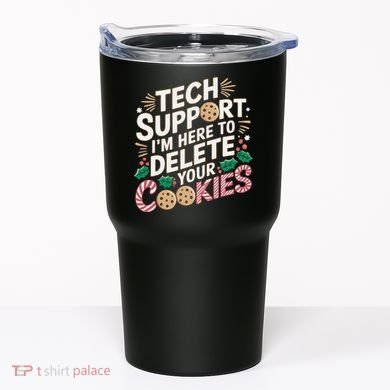 Tech Support IM Here To Delete Your Cookies Funny It Nerds Tumbler