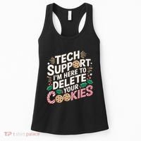 Tech Support IM Here To Delete Your Cookies Funny It Nerds Women's Tank Top thumb 0