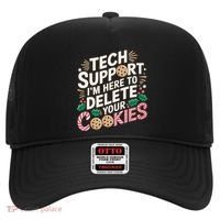 Tech Support IM Here To Delete Your Cookies Funny It Nerds Hat thumb 0