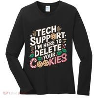 Tech Support IM Here To Delete Your Cookies Funny It Nerds Women's Long Sleeve Shirt thumb 0