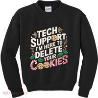 Tech Support IM Here To Delete Your Cookies Funny It Nerds Kids Sweatshirt thumb 0