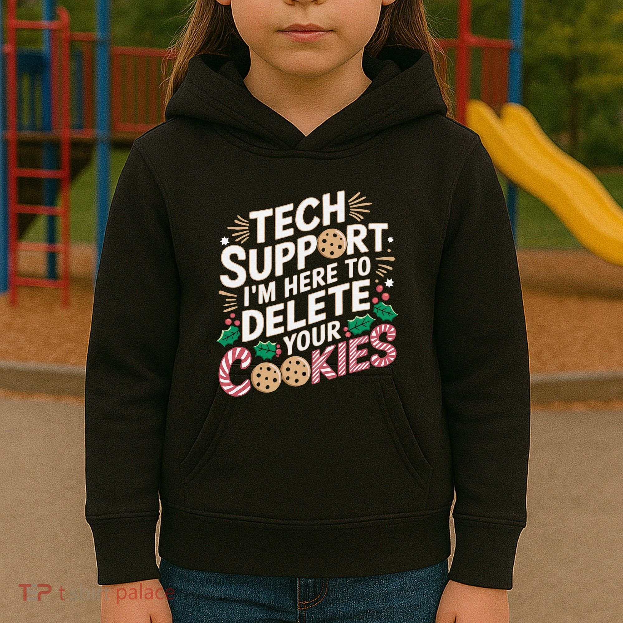 Tech Support IM Here To Delete Your Cookies Funny It Nerds Kids Hoodie