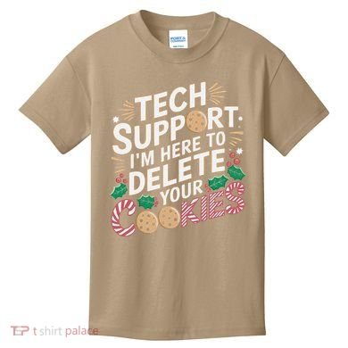 Tech Support IM Here To Delete Your Cookies Funny It Nerds Kids T-Shirt