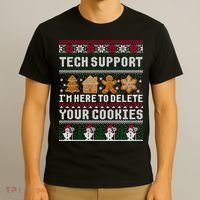 Tech Support I Am Here To Delete Your Cookies Funny Ugly Christmas T-Shirt thumb 3