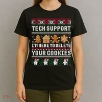 Tech Support I Am Here To Delete Your Cookies Funny Ugly Christmas T-Shirt thumb 4