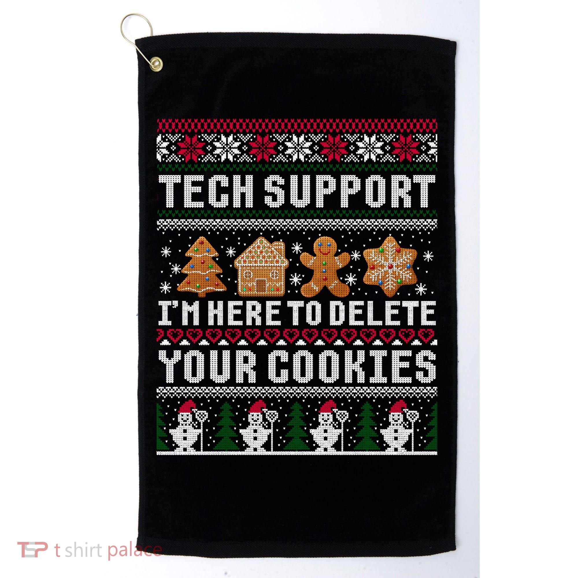 Tech Support I Am Here To Delete Your Cookies Funny Ugly Christmas Golf Towel