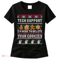 Tech Support I Am Here To Delete Your Cookies Funny Ugly Christmas Women's T-Shirt thumb 0
