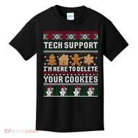 Tech Support I Am Here To Delete Your Cookies Funny Ugly Christmas Kids T-Shirt thumb 0
