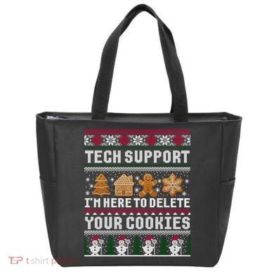 Tech Support I Am Here To Delete Your Cookies Funny Ugly Christmas Tote Bag