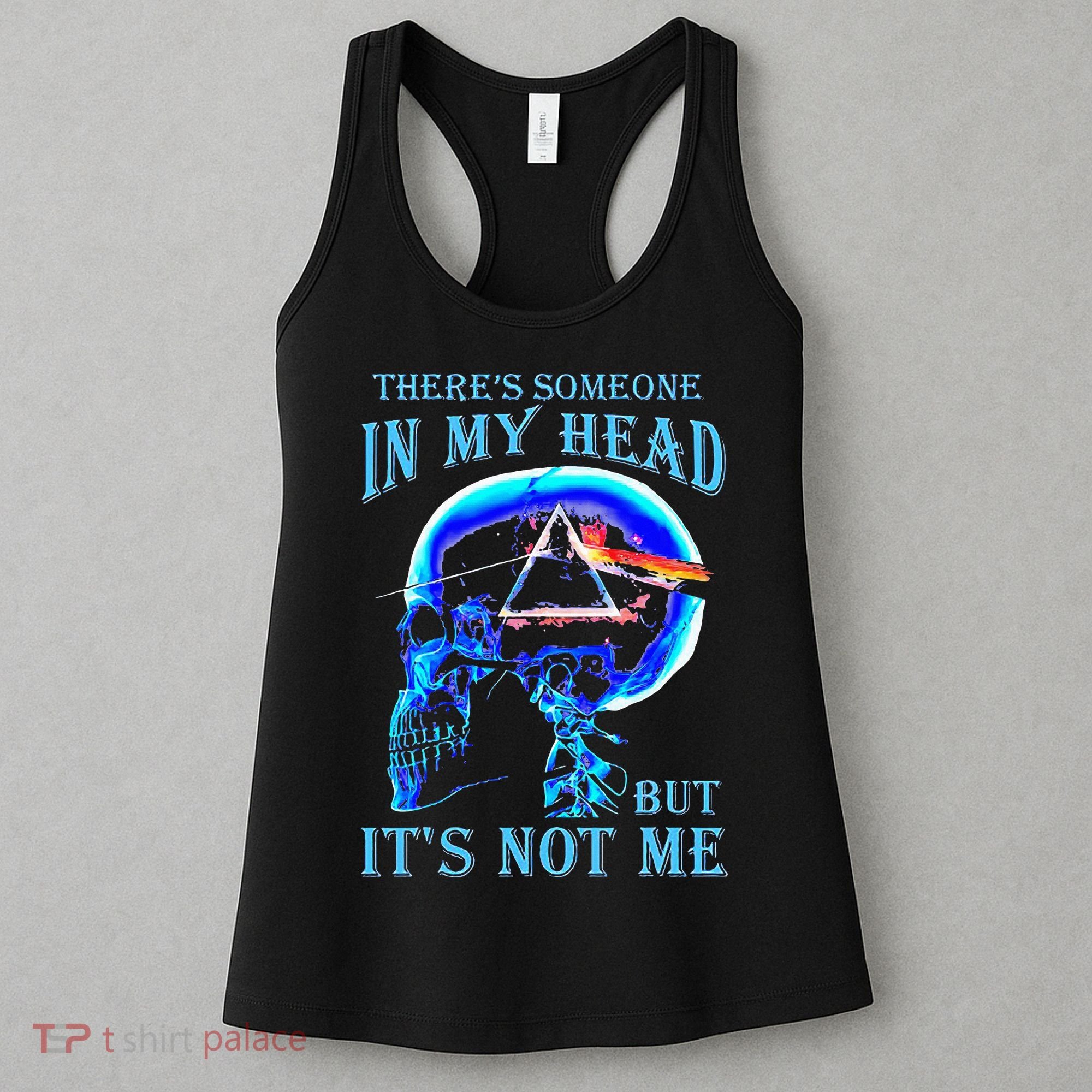 ThereS Someone In My Head But ItS Not Me Skull Women's Tank Top