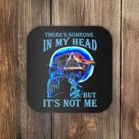 ThereS Someone In My Head But ItS Not Me Skull Coaster thumb 0