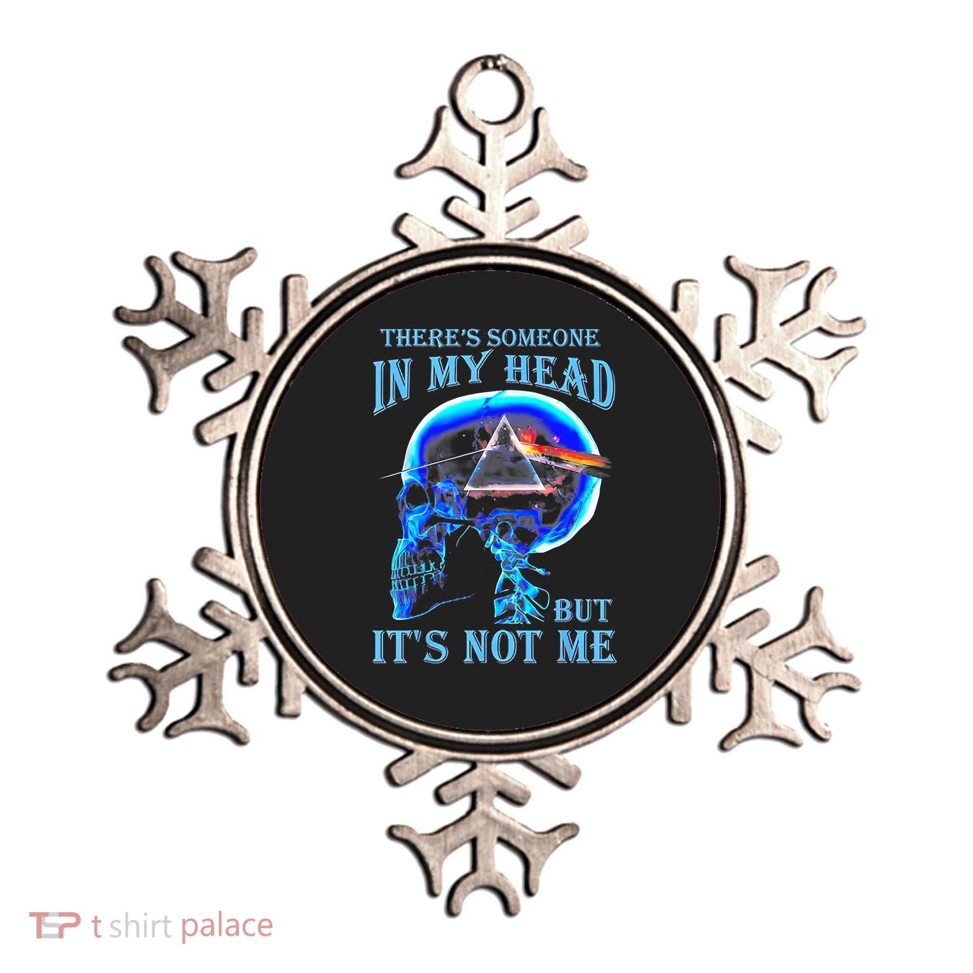 ThereS Someone In My Head But ItS Not Me Skull Ornament