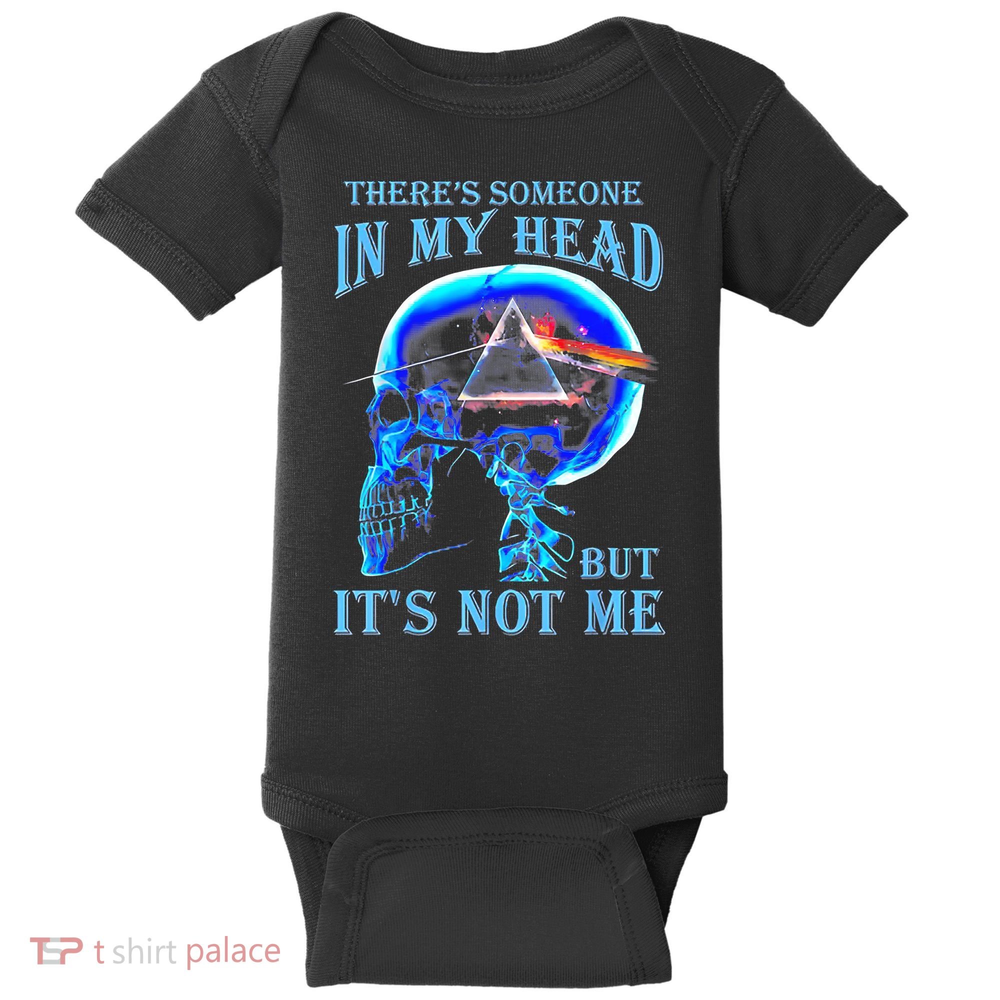 ThereS Someone In My Head But ItS Not Me Skull Baby Bodysuit