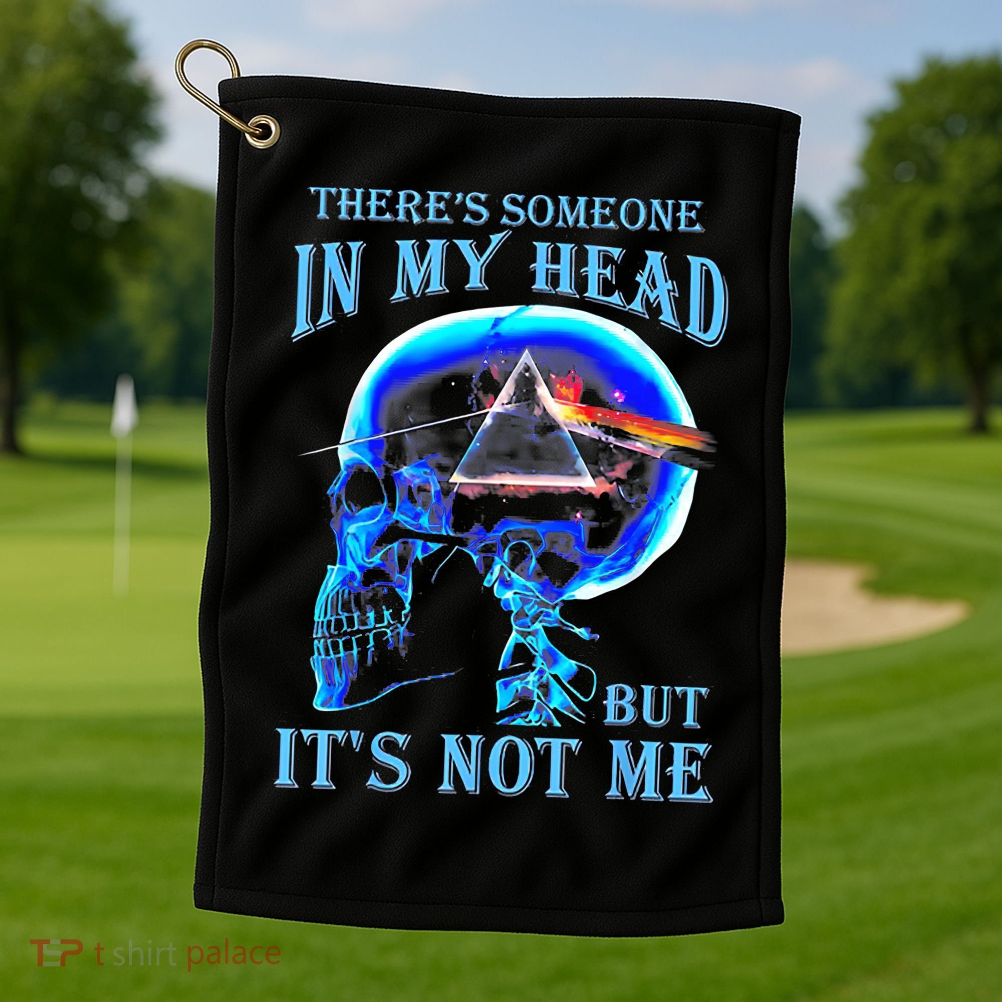 ThereS Someone In My Head But ItS Not Me Skull Golf Towel