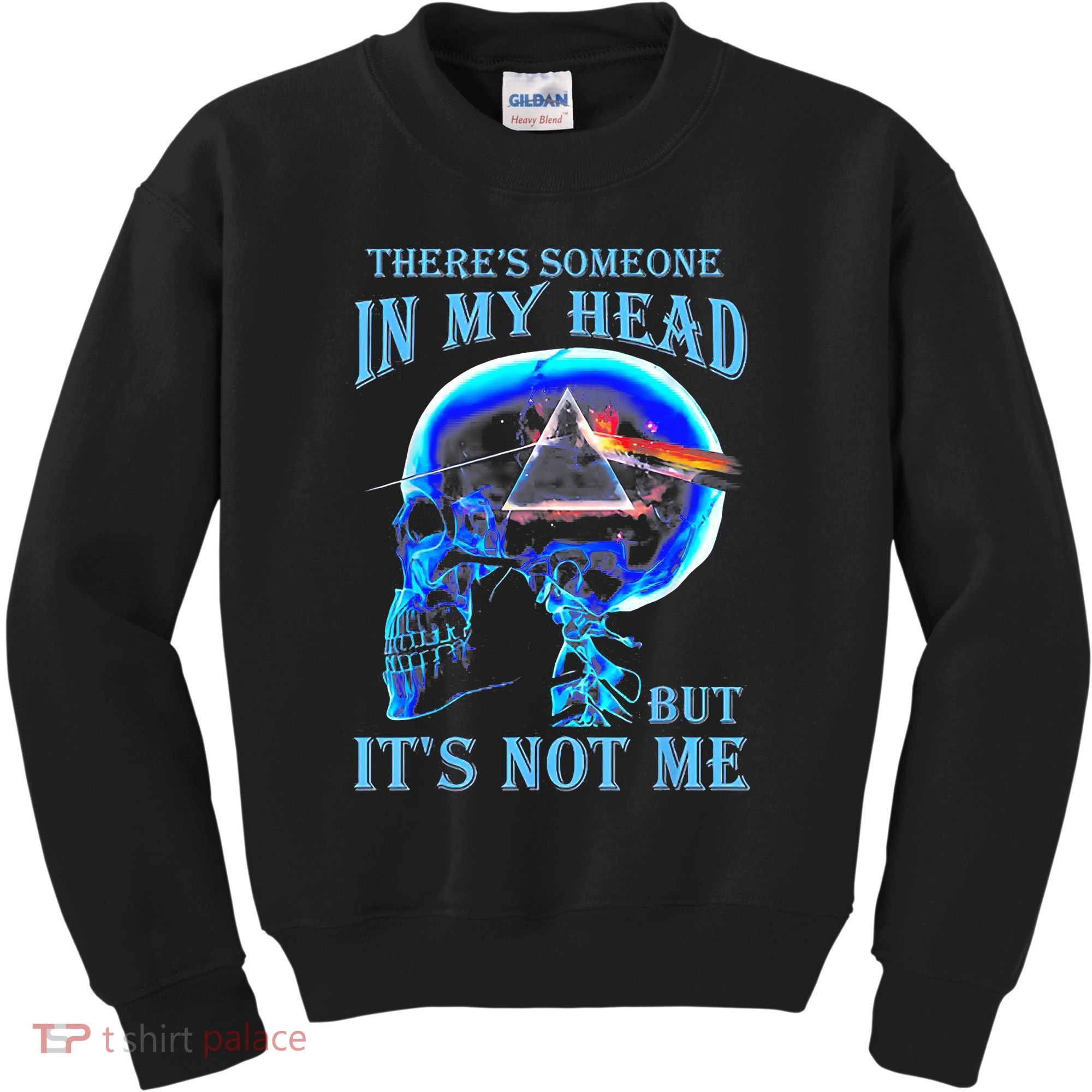 ThereS Someone In My Head But ItS Not Me Skull Kids Sweatshirt