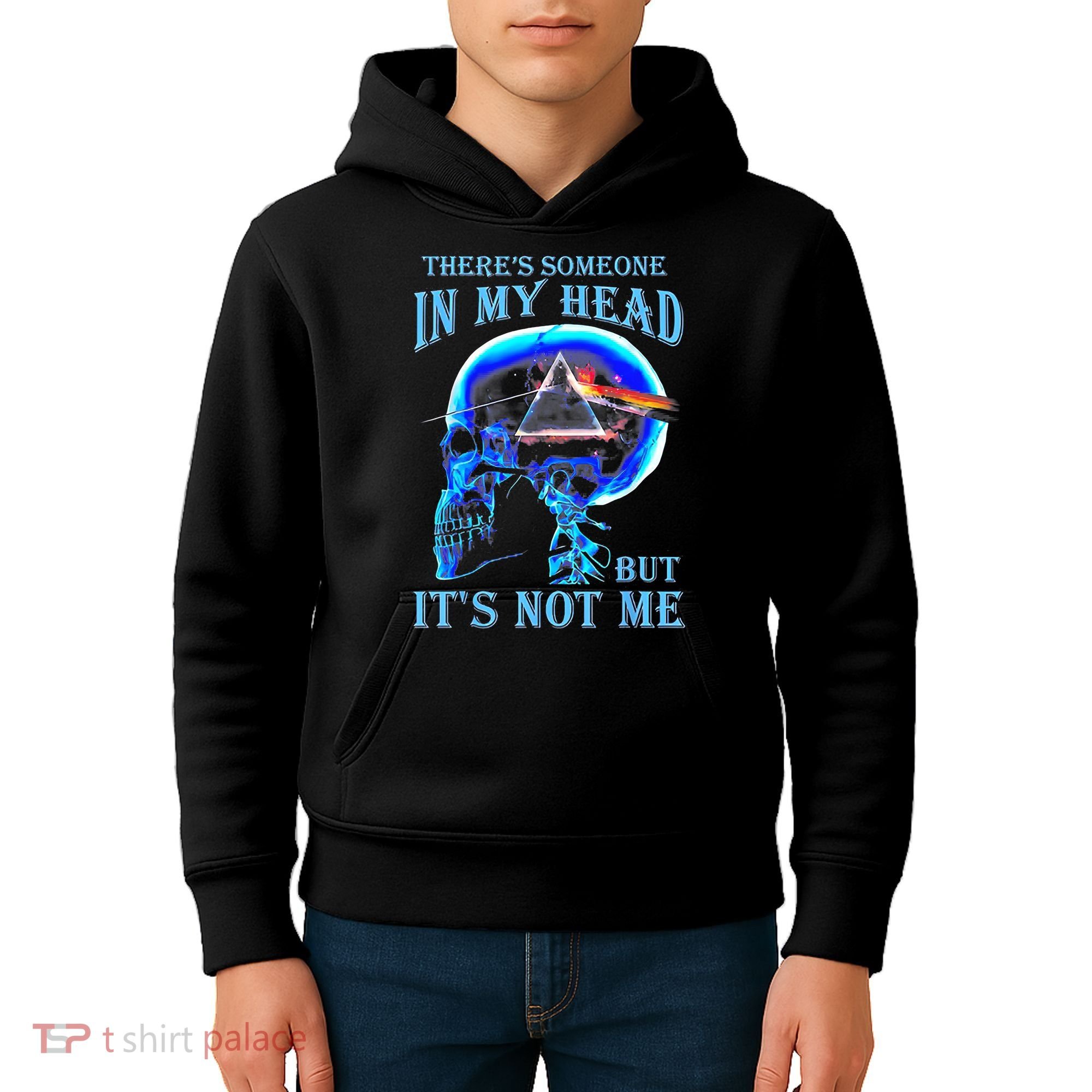 ThereS Someone In My Head But ItS Not Me Skull Kids Hoodie