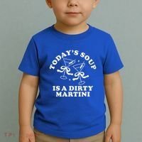 TodayS Soup Is A Dirty Martini Toddler T-Shirt thumb 2
