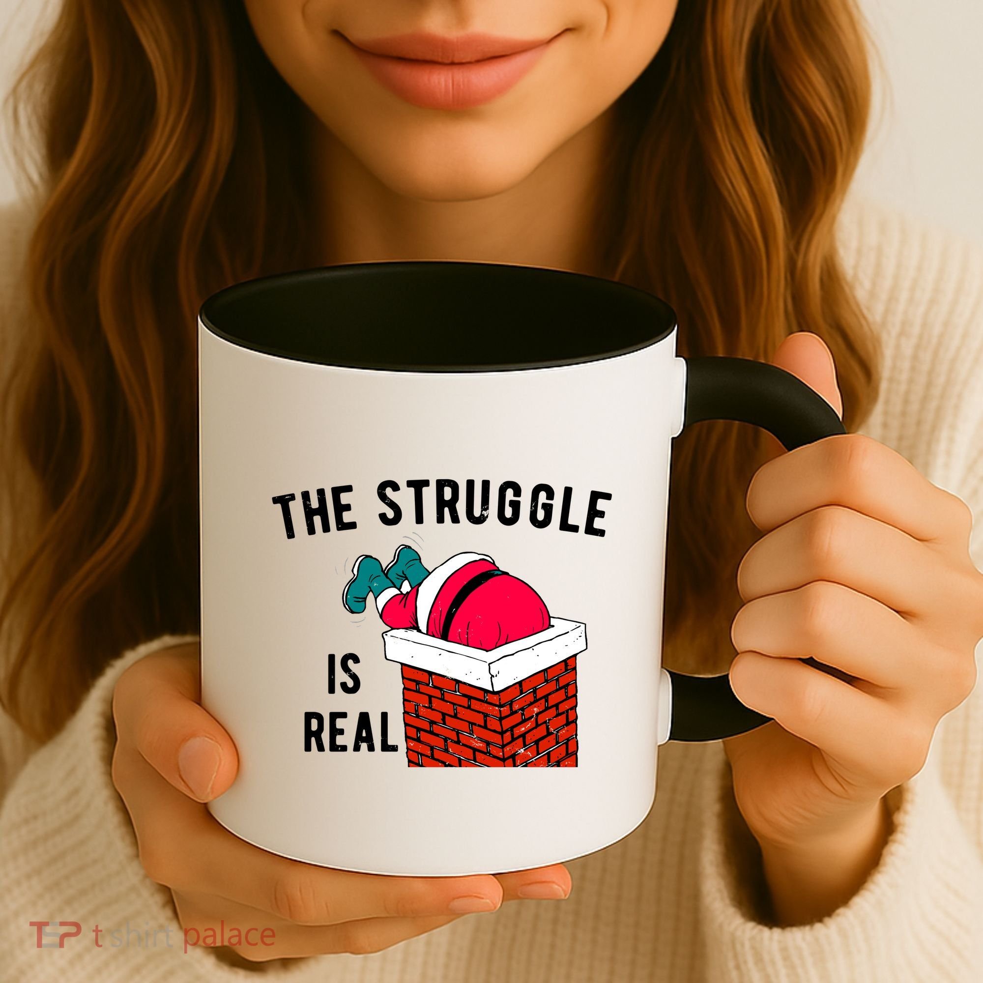 The Struggle Is Real Santa Funny Holiday Coffee Mug