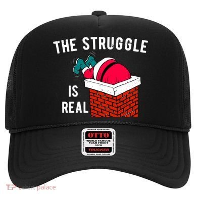 The Struggle Is Real Santa Funny Holiday Hat