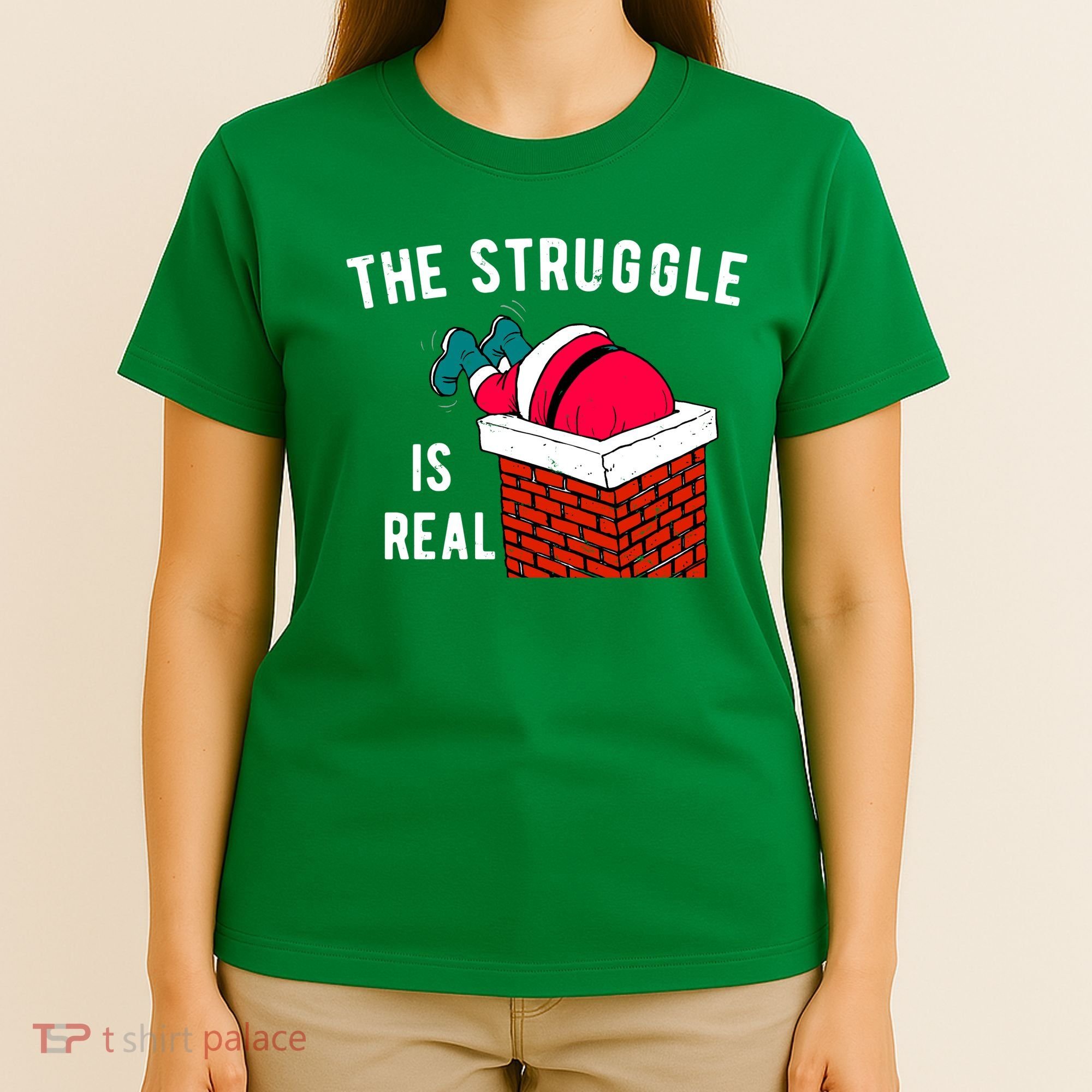 The Struggle Is Real Santa Funny Holiday T-Shirt